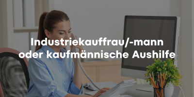 Industriekauffrau/-mann Teilzeit